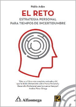 RETO. ESTRATEGIA PERSONAL PARA TIEMPOS DE INCERTIDUMBRE