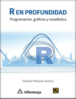 R EN PROFUNDIDAD - PROGRAMACIÓN, GRÁFICOS Y ESTADÍSTICA