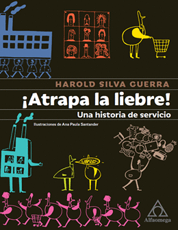 ATRAPA LA LIEBRE. UNA HISTORIA DE SERVICIO