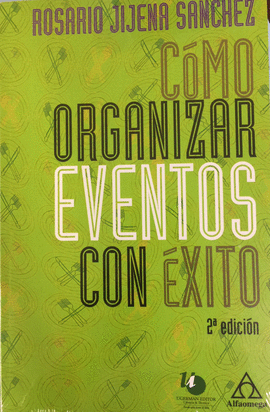 COMO ORGANIZAR EVENTOS CON EXITO