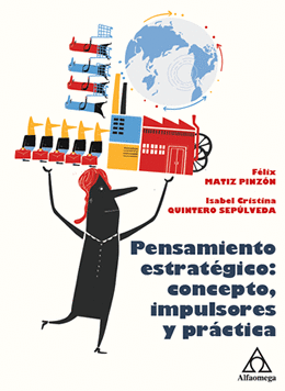 PENSAMIENTO ESTRATÉGICO: CONCEPTO, IMPULSORES Y PRÁCTICA