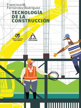 TECNOLOGÍA DE LA CONSTRUCCIÓN