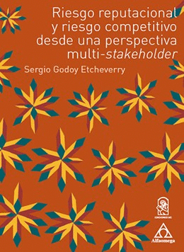 RIESGO REPUTACIONAL Y RIESGO COMPETITIVO DESDE UNA PERSPECTIVA MULTI-STAKEHOLDER