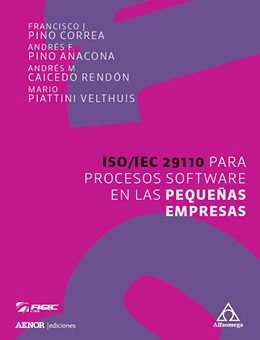 ISO/IEC 29110 PARA PROCESOS SOFTWARE EN LAS PEQUEÑAS EMPRESAS