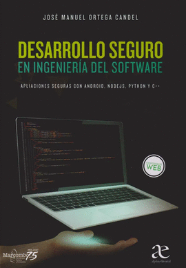 DESARROLLO SEGURO EN INGENIERÍA DEL SOFTWARE