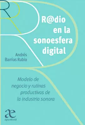 RADIO EN LA SONOESFERA DIGITAL