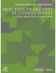 MERCADOS FINANCIEROS DE ESTADOS UNIDOS Y OTROS MERCADOS FINANCIEROS