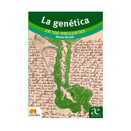 LA GENÉTICA EN 100 PREGUNTAS