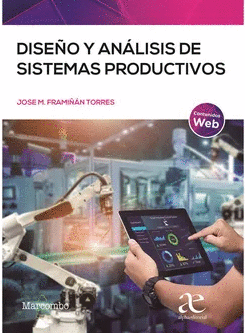 DISEÑO Y ANÁLISIS DE SISTEMAS PRODUCTIVOS