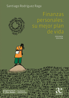 FINANZAS PERSONALES. SU MEJOR PLAN DE VIDA