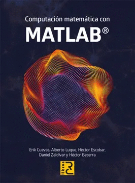 COMPUTACIÓN MATEMÁTICA CON MATLAB