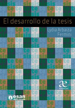 EL DESARROLLO DE LA TESIS