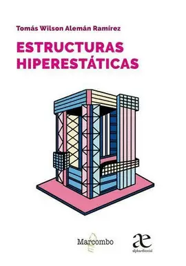 ESTRUCTURAS HIPERESTÁTICAS. ANÁLISIS DE ESTRUCTURAS