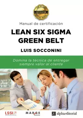 LEAN SIX SIGMA GREEN BELT