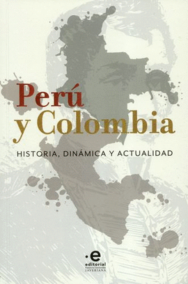 PERÚ Y COLOMBIA
