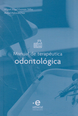 MANUAL DE TERAPEUTICA ODONTOLOGICA