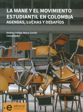 LA MANE Y EL MOVIMIENTO ESTUDIANTIL EN COLOMBIA