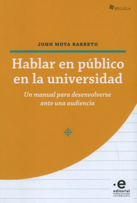 HABLAR EN PÚBLICO EN LA UNIVERSIDAD