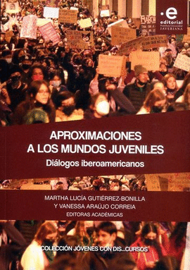 APROXIMACIONES A LOS MUNDOS JUVENILES