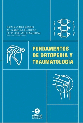 FUNDAMENTOS DE ORTOPEDIA Y TRAUMATOLOGÍA