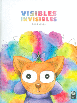VISIBLES INVISIBLES