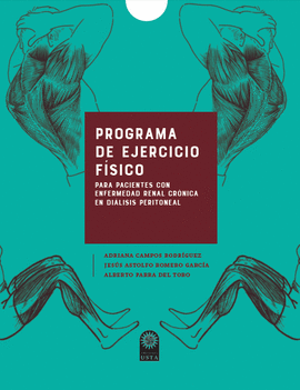 PROGRAMA DE EJERCICIO FÍSICO PARA PACIENTES CON ENFERMEDAD RENAL CRÓNICA EN DIÁLISIS PERITONEAL