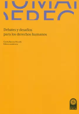 DEBATES Y DESAFÍOS PARA LOS DERECHOS HUMANOS EN COLOMBIA