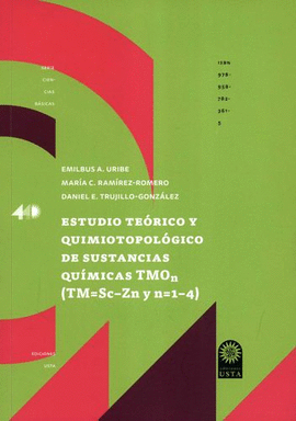 ESTUDIO TEÓRICO Y QUIMIOTOPOLÓGICO DE SUSTANCIAS QUÍMICAS TMO