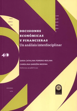 DECISIONES ECONÓMICAS Y FINANCIERAS. UN ANÁLISIS INTERDISCIPLINAR