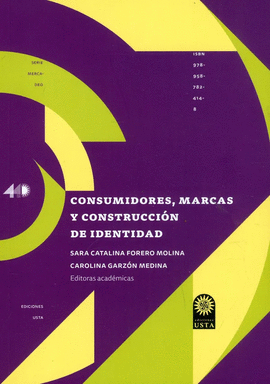 CONSUMIDORES, MARCAS Y CONSTRUCCIÓN DE IDENTIDAD