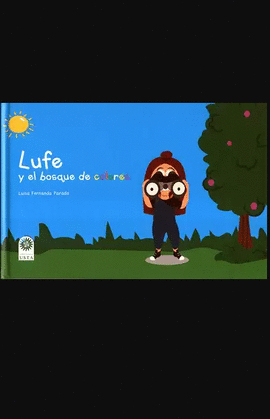 LUFE Y EL BOSQUE DE COLORES