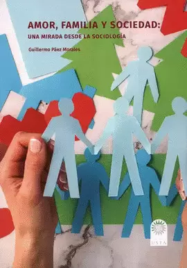 AMOR, FAMILIA Y SOCIEDAD