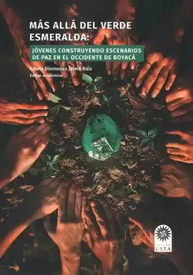 MÁS ALLÁ DEL VERDE ESMERALDA