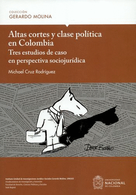 ALTAS CORTES Y CLASE POLÍTICA EN COLOMBIA.