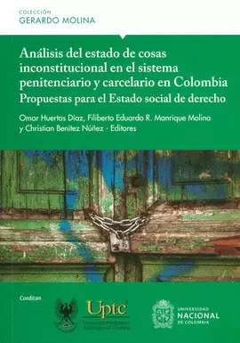 ANALISIS DEL ESTADO DE COSAS INCONSTITUCIONAL EN EL SISTEMA PENITENCIARIO Y CARCELARIO EN COLOMBIA