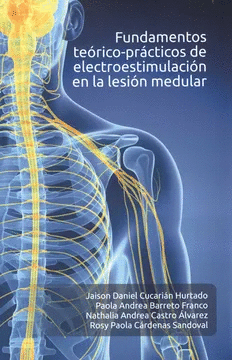 FUNDAMENTOS TEORICO PRACTICOS DE ELECTROESTIMULACION EN LA LESION