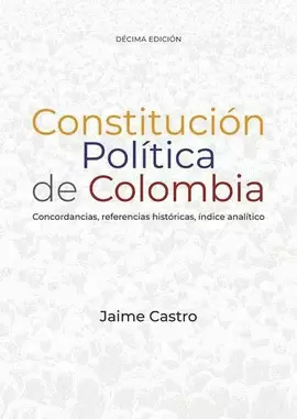 CONSTITUCIÓN POLÍTICA DE COLOMBIA