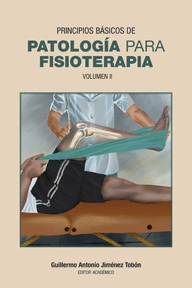 PRINCIPIOS BÁSICOS DE PATOLOGÍA PARA FISIOTERPIA