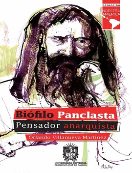BIÓFILO PANCLASTA PENSADOR ANARQUISTA