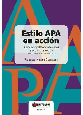 ESTILO APA EN ACCIÓN. 2DA EDICIÓN