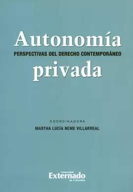 AUTONOMIA PRIVADA - PERSPECTIVAS DEL DERECHO CONTEMPORANEO