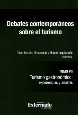 DEBATES CONTEMPORÁNEOS SOBRE EL TURISMO