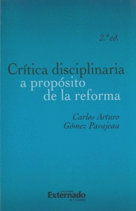 CRÍTICA DISCIPLINARIA A PROPÓSITO DE LA REFORMA