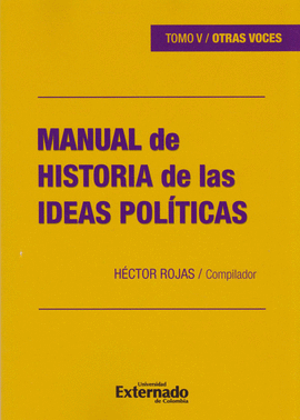 MANUAL DE HISTORIA DE LAS IDEAS POLITICAS TOMO V