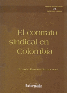CONTRATO SINDICAL EN COLOMBIA, EL