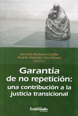 GARANTÍA DE NO REPETICIÓN