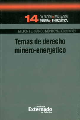 TEMAS DE DERECHO MINERO ENERGETICO