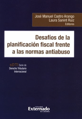 DESAFÍOS DE LA PLANIFICACIÓN FISCAL FRENTE A LAS NORMAS ANTIABUSO