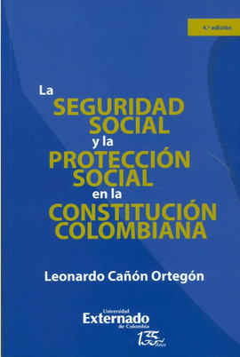 LA SEGURIDAD SOCIAL EN LA CONSTITUCIÓN COLOMBIANA