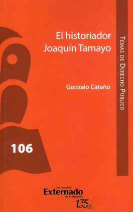 HISTORIADOR JOAQUÍN TAMAYO, EL